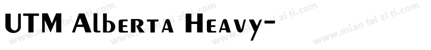UTM Alberta Heavy字体转换